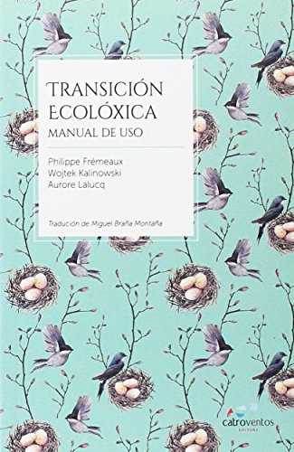 Transición ecolóxica: Manual de uso Transición ecolóxica: Manual de uso