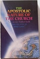 Apostolic Nature of the Church, the B000E33SC0 Book Cover