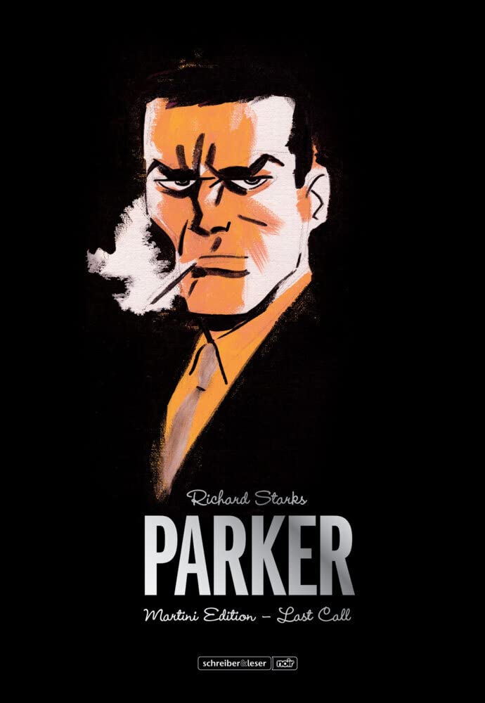 Parker – Martini Edition: Band 2 – Last Call
