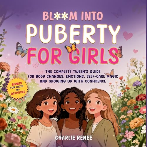 Bloom Into Puberty for Girls cover art