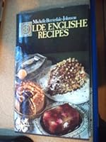 Olde Englishe Recipes 0861880919 Book Cover