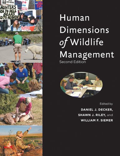 Human Dimensions of Wildlife Management      second edition, Kindle Edition