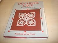 Duchesse Lace: An Introduction 0713456299 Book Cover