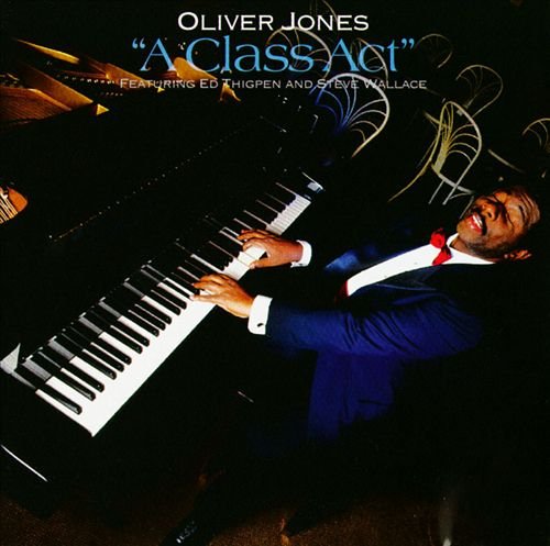 Class Act [Audio CD] Jones, Oliver