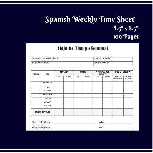 Spanish Time Sheet.pdf Spanish Weekly Time Sheet: Spanish Employee Weekly Time Sheet size “8.5 ...