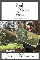Soul Meets Body 151955527X Book Cover