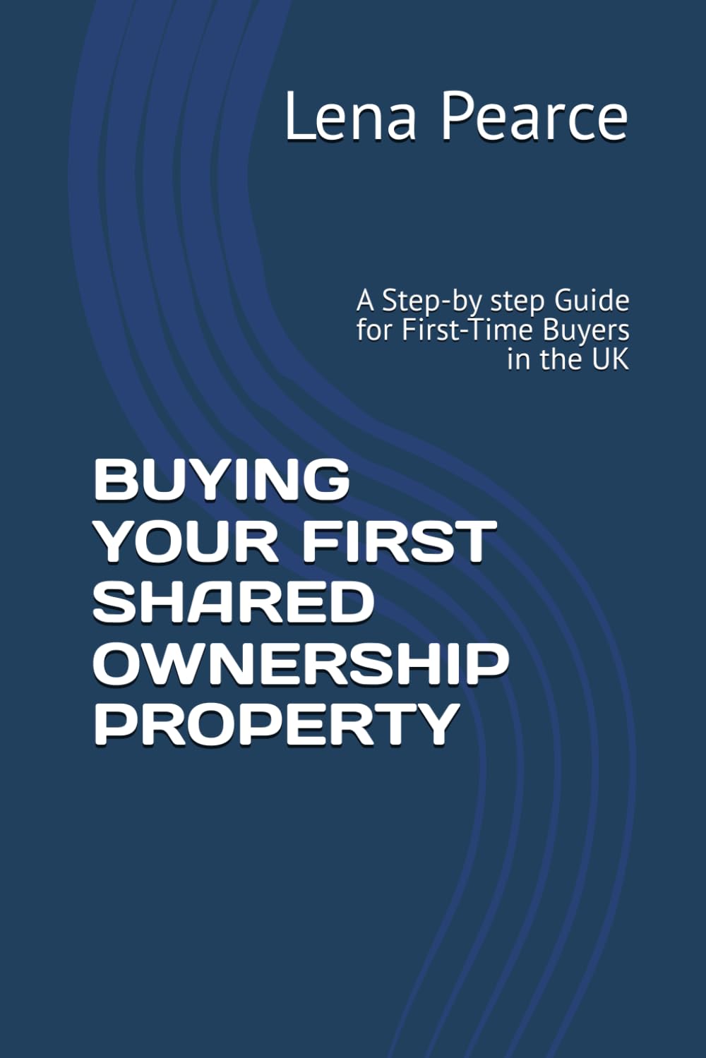 BUYING YOUR FIRST SHARED OWNERSHIP PROPERTY: A Step-by-step Guide for First-Time Buyers in the UK