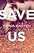 Save Us. Ediz. Italiana - 3