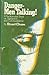 Danger--Men Talking! a Background Book on Semantics and Communication.