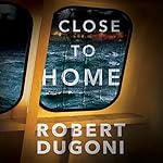 Cover of Close to Home