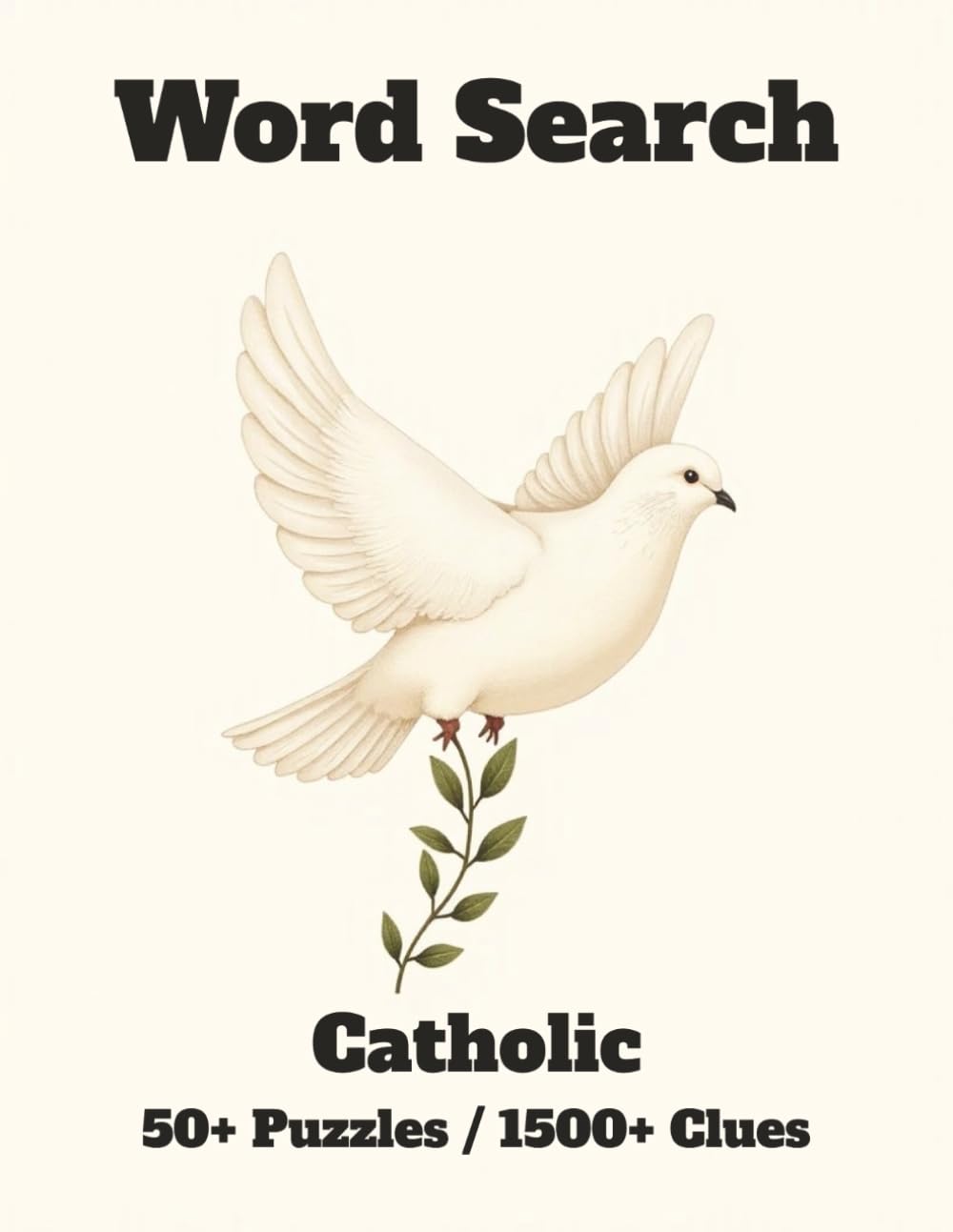 Word Search: Catholic 50+ Puzzles 1500+ Clues