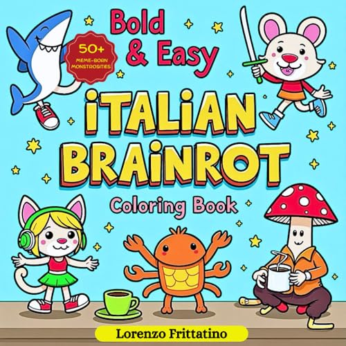 Bold & Easy Italian Brainrot Coloring Book