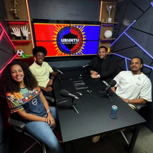 UBUNTU ESPORTE CLUBE #194 &ndash; SEM MEDO DE SONHAR