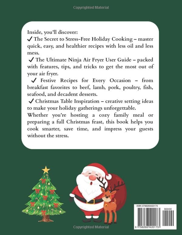 Christmas Ninja Air Fryer Pro Cookbook: Festive and Healthy Holiday Recipes to Air Fry, Roast, Bake, and Dehydrate for Crispy, Family-Friendly Meals with the Ninja Air Fryer Pro image 3