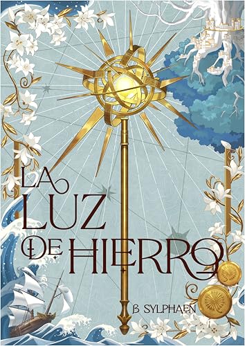 La luz de hierro