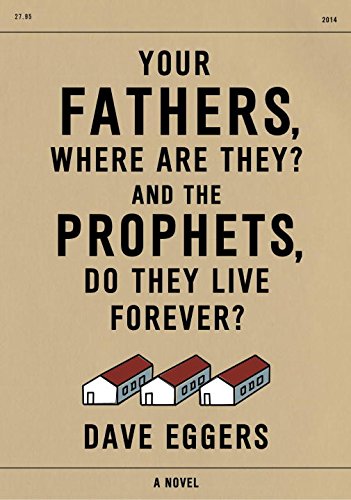 Buy Your Fathers, Where Are They? And the Prophets, Do They Live Forever? — BookShops.in