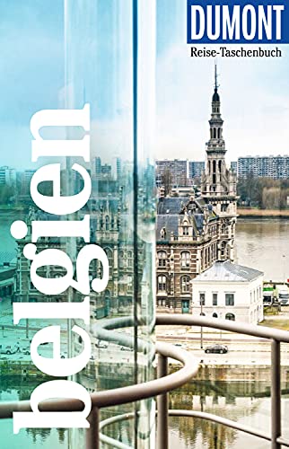 DuMont Reise-Taschenbuch Reiseführer Belgien: Mit individuellen ...