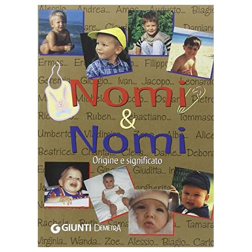 Nomi & nomi: Origine e significato (Best Seller Pocket)