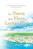 leche y miel libro frases  La Tierra que Fluye Leche y Miel : The Land Flowing with Milk and Honey (Spanish Edition)