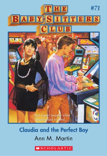  Claudia and the Perfect Boy (The Baby-Sitters Club #71) (Baby-sitters Club (1986-1999)) (English Edition)