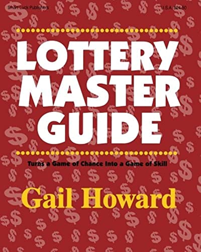 Lottery Master Guide: Turn A Game Of Chance Into A Game Of Skill #TOP1