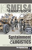 Sustainment and Multifunctional Logistician's Smartbook 0982485921 Book Cover