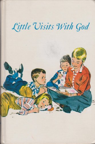Little Visits With God B000GSVWM6 Book Cover