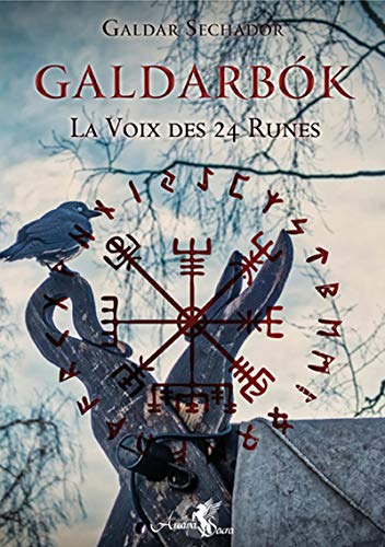  Galdarbok - La voix des 24 runes - Tome 1 Francais PDF