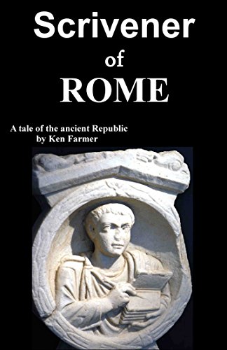 Scrivener of Rome: A tale of the Ancient Republic