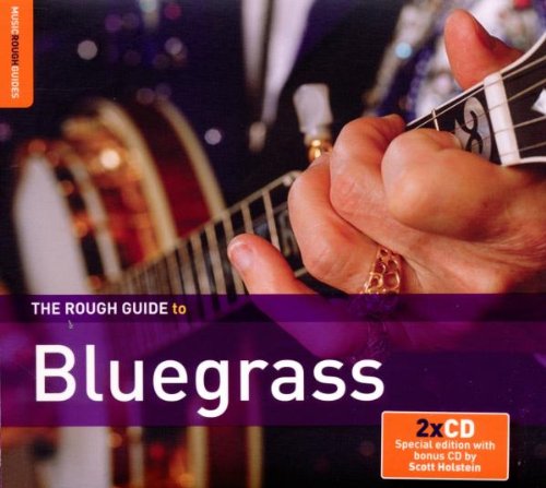 The Rough Guide to Bluegrass (Second Edition)