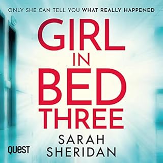 Girl in Bed Three Audiobook By Sarah Sheridan cover art