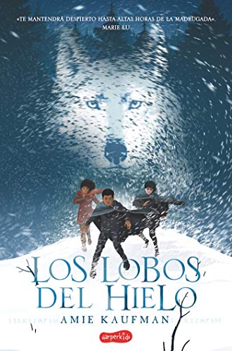Los lobos del hielo (Elementals: Ice Wolves) (Spanish Edition)