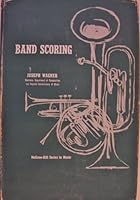 Band Scoring (McGraw-Hill Series in Music) (Music) 0070676585 Book Cover