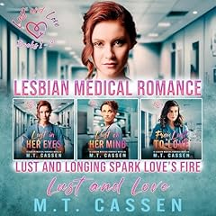 Lust and Love Series: Lesbian Medical Romance Dramas Audiolibro Por M.T. Cassen arte de portada