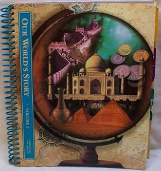 Our World's Story, Stories in Time, Grade 6, Volume 2, Teacher's Edition