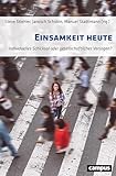 hammig flute  Einsamkeit heute: Individuelles Schicksal oder gesellschaftliches Versagen?