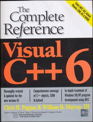 Visual C++6 : The Complete Reference 1St Edition: Chris H. Pappas ...