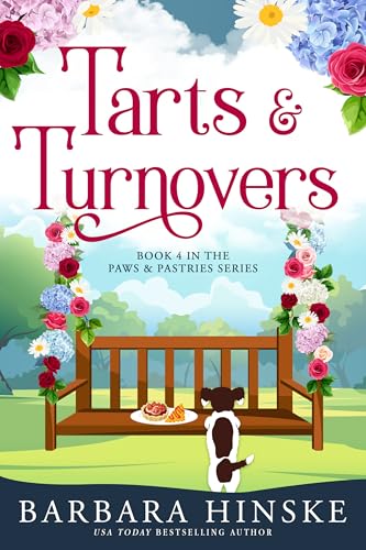 Tarts & Turnovers: Book 4 in the Paws & Pastries Series
