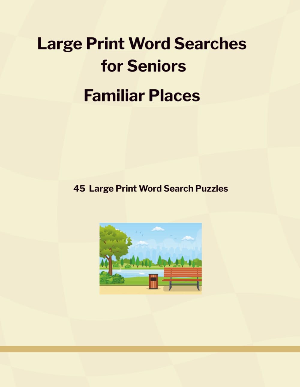 Large Print Word Searches for Seniors: Familiar Places