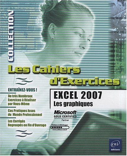 Télécharger Excel 2007 : Les graphiques livre En ligne