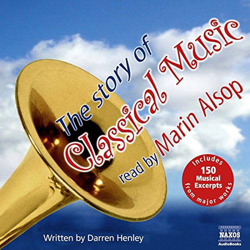The Story of Classical Music | Darren Henley