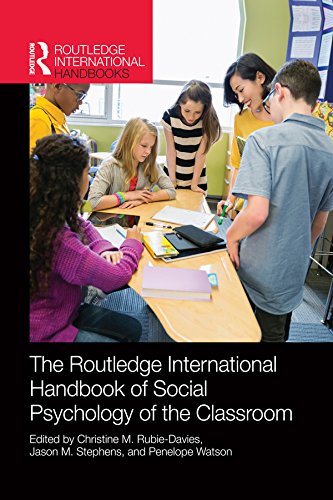 Routledge International Handbook of Social Psychology of the Classroom (Routledge International Handbooks)