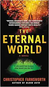 The Eternal World: A Novel book cover