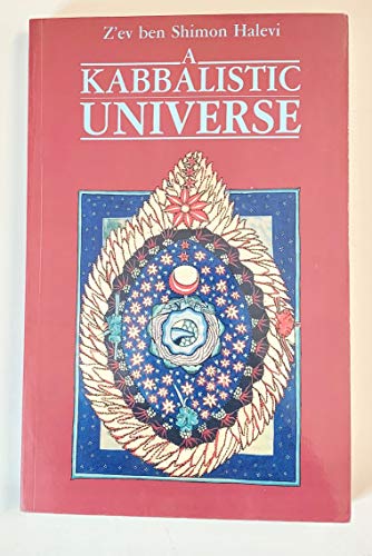 A Kabbalistic Universe 0946551472 Book Cover