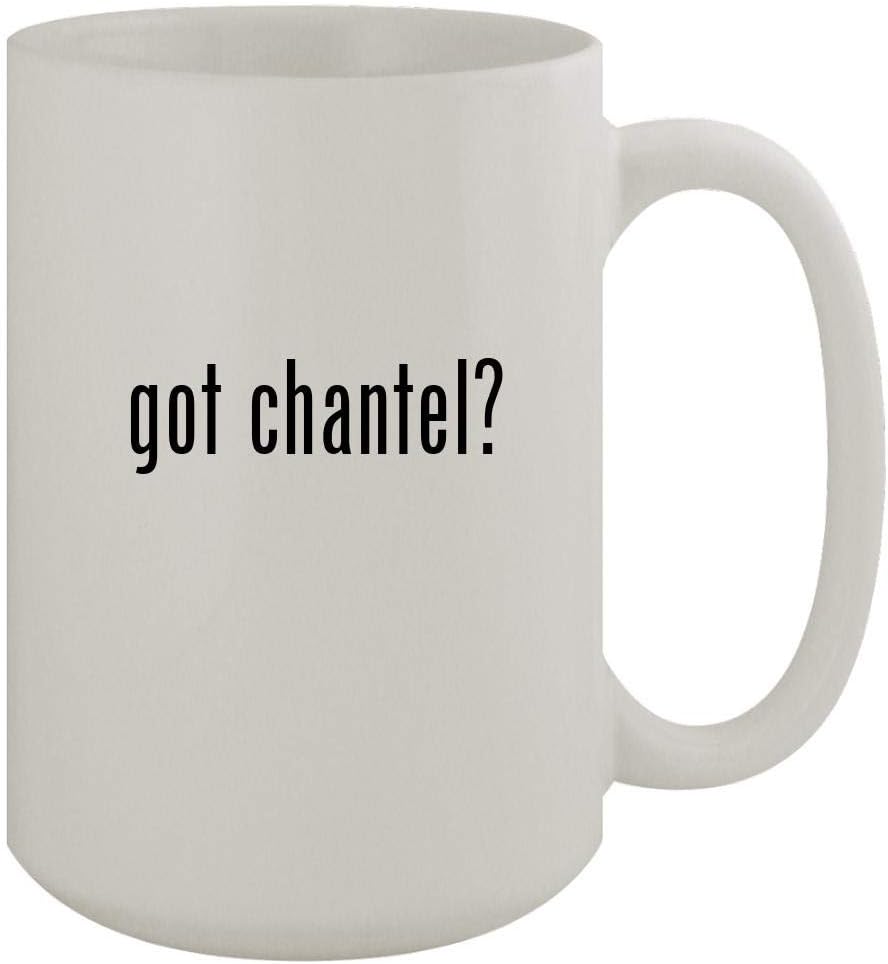 got chantel? - 15oz Ceramic White Coffee Mug, White
