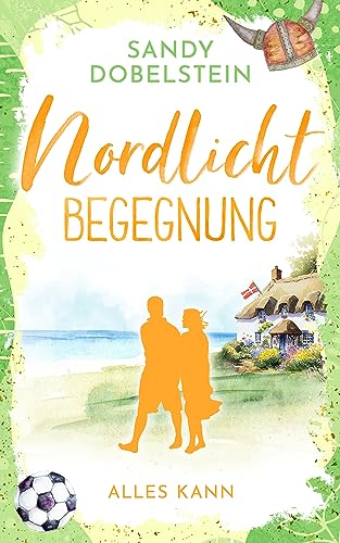 ALLES KANN: Nordlicht-Begegnung (ALLES-Reihe 1)