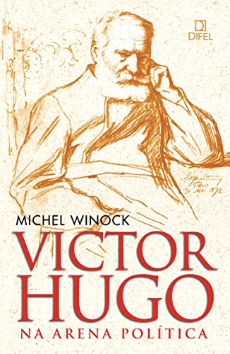 Victor Hugo na arena política:
