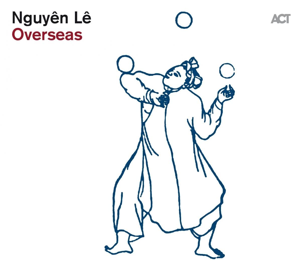 Nguyen Le - OVERSEAS