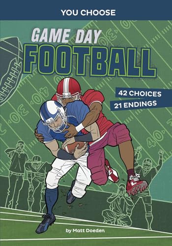 Game Day Football: An Interactive Sports Story (You Choose: Game