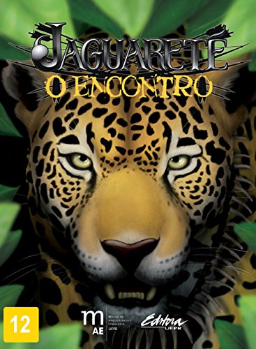Jaguareté: o Encontro